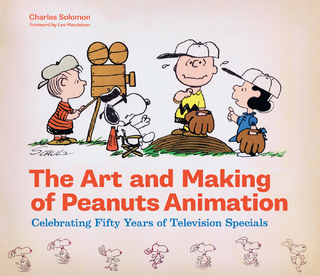 Art and Making of Peanuts Animation - Charles Solomon