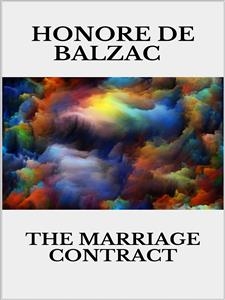 The Marriage Contract - Honore De Balzac