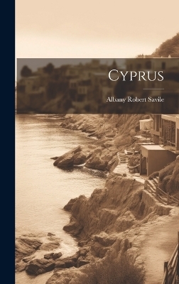 Cyprus - Albany Robert Savile