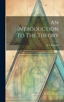 An Introduction To The Theory - 