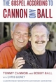 The Gospel According to Cannon and Ball - Bobby Ball; Tommy Cannon; Chris Gidney