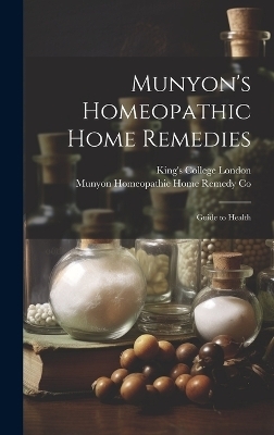 Munyon's Homeopathic Home Remedies [electronic Resource] - 
