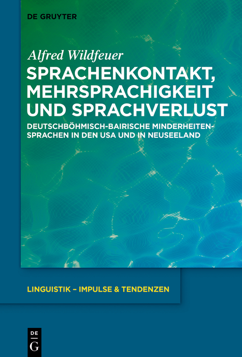 Sprachenkontakt, Mehrsprachigkeit und Sprachverlust -  Alfred Wildfeuer