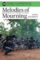 Melodies of Mourning - Fiona Magowan