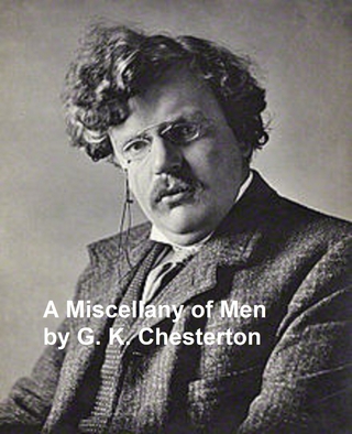 A Miscellany of Men - G. K. Chesterton