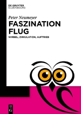 Faszination Flug - Peter Neumeyer