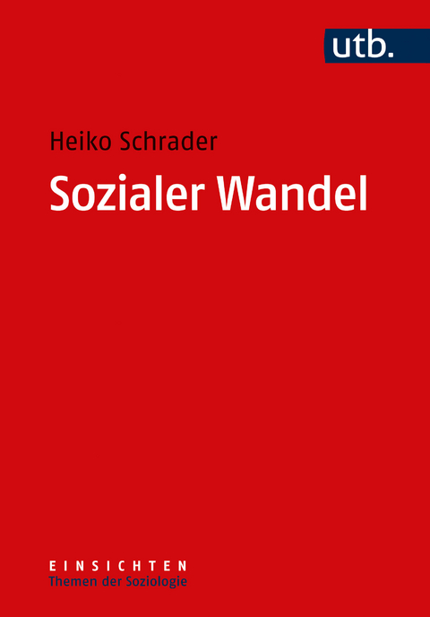 Sozialer Wandel - Heiko Schrader