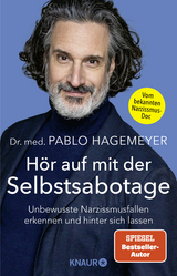 Hör auf mit der Selbstsabotage - Pablo Hagemeyer