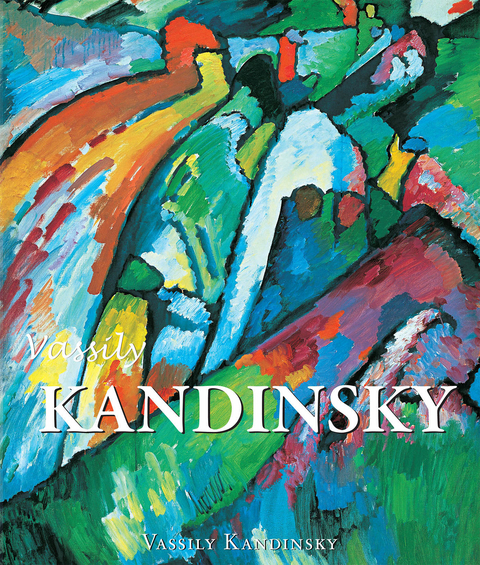 Vassily Kandinsky -  Kandinsky Vassily Kandinsky