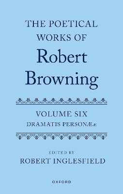 The Poetical Works of Robert Browning - 