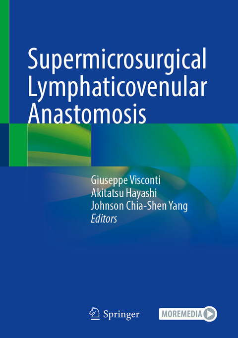 Supermicrosurgical Lymphaticovenular Anastomosis - 