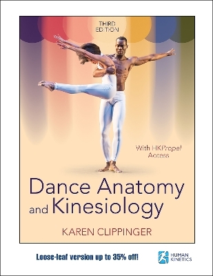 Dance Anatomy and Kinesiology - Karen Clippinger
