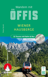 Wandern mit Öffis - Wiener Hausberge - Backé, Peter