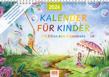 Kalender für Kinder mit Kilian dem Kraxelmann 2024 - Stadlmeier-Baumann, Maria