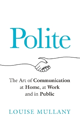 Polite - Louise Mullany