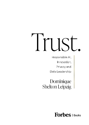 Trust. - Dominique Shelton Leipzig