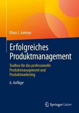 Erfolgreiches Produktmanagement - Aumayr, Klaus J.