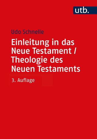 Einleitung in das Neue Testament / Theologie des Neuen Testaments