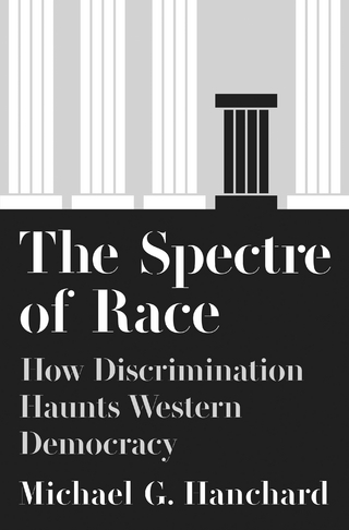 The Spectre of Race - Michael G. Hanchard