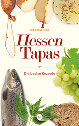 Hessen-Tapas - Ingrid Schick