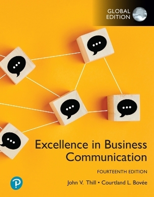 Excellence in Business Communication, Global Edition -- MyLab Business Communication Access Code - John Thill, Courtland Bovee