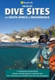 Atlas of Dive Sites of South Africa & Mozambique - Fiona McIntosh;  Georgina Jones