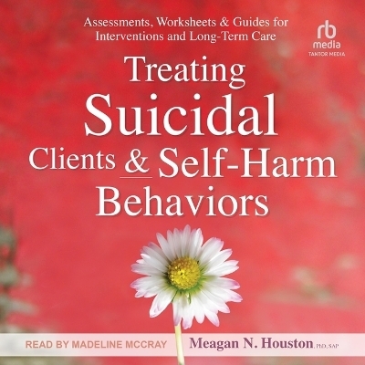 Treating Suicidal Clients & Self-Harm Behaviors -  Sap