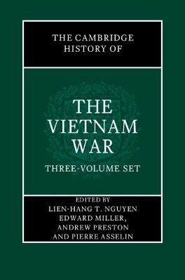 The Cambridge History of the Vietnam War 3 Volume Hardback Set - 