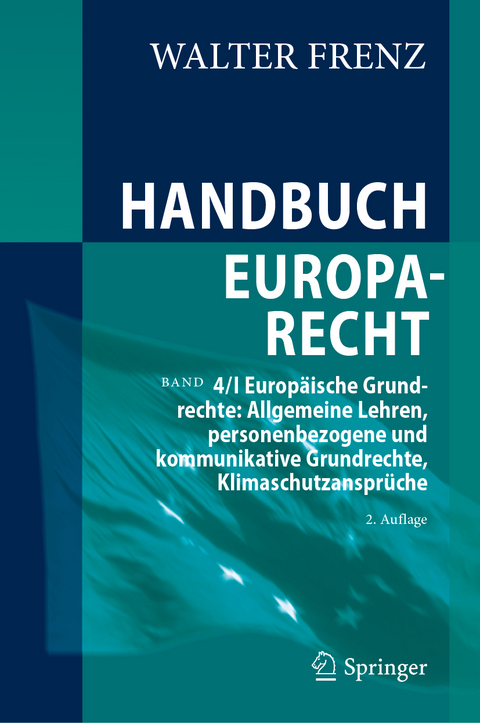 Handbuch Europarecht - Walter Frenz