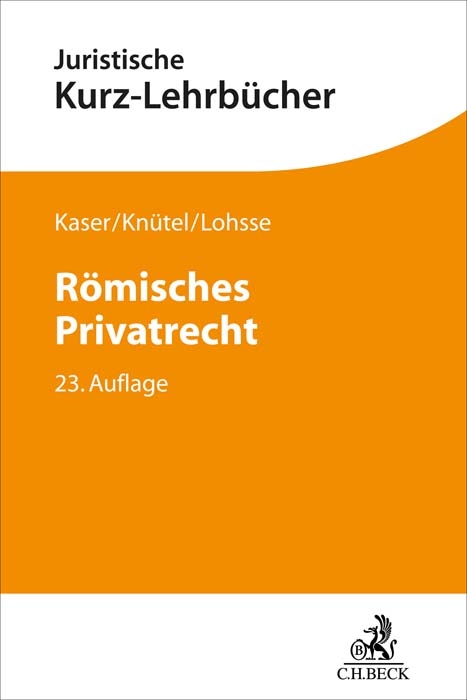 Römisches Privatrecht - Max Kaser, Rolf Knütel, Sebastian Lohsse