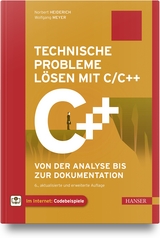 Technische Probleme lösen mit C/C++ - Heiderich, Norbert; Meyer, Wolfgang