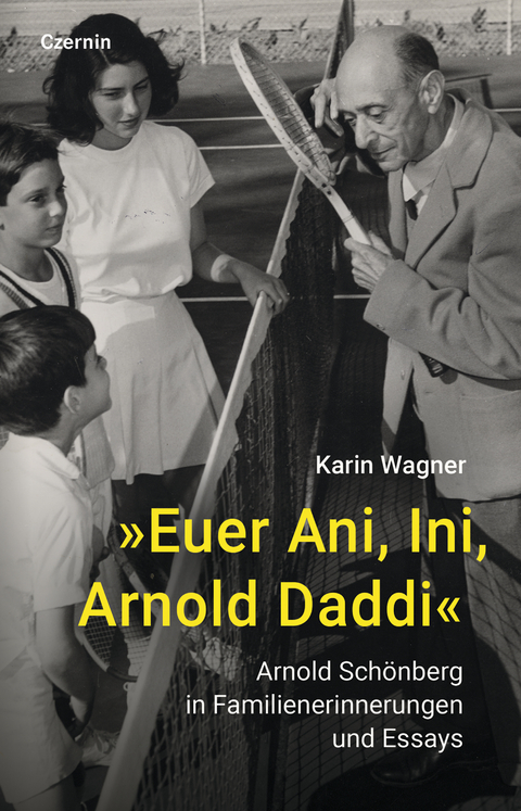 „Euer Ani, Ini, Arnold Daddi” - Karin Wagner