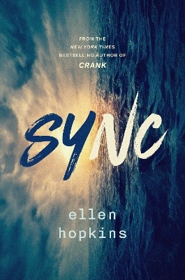 Sync - Ellen Hopkins