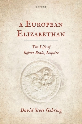 A European Elizabethan - David Scott Gehring