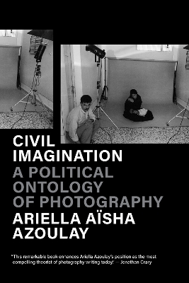 Civil Imagination - Ariella Aïsha Azoulay
