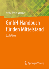 GmbH-Handbuch für den Mittelstand - Verspay, Heinz-Peter