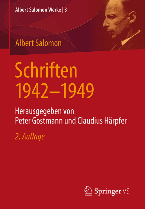 Schriften 1942-1949 - Albert Salomon