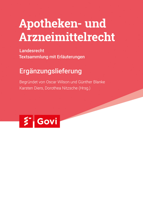 Apotheken- und Arzneimittelrecht - Landesrecht Mecklenburg-Vorpommern 94. Ergänzungslieferung - 