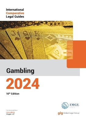 International Comparative Legal Guide - Gambling - 