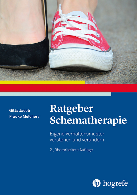 Ratgeber Schematherapie - Gitta Jacob, Frauke Melchers
