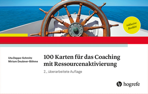 100 Karten für das Coaching mit Ressourcenaktivierung - Uta Deppe-Schmitz, Miriam Deubner-Böhme
