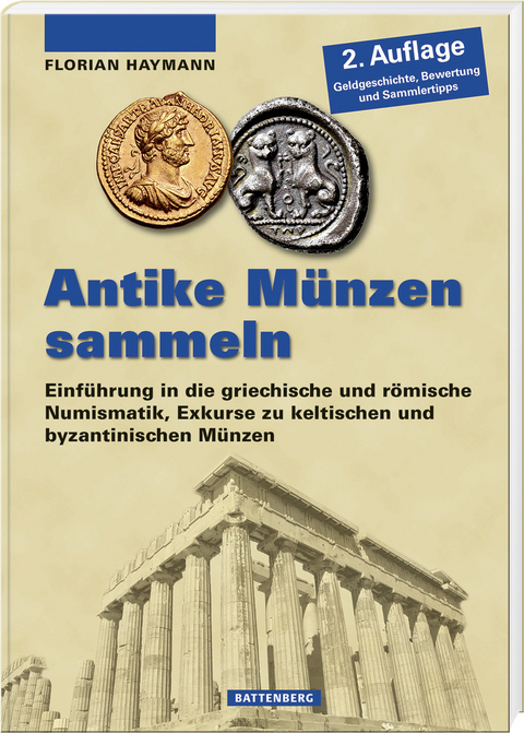 Antike Münzen sammeln - Florian Haymann