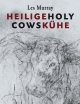 Heilige Kühe /Holy Cows: Gedichte Dt / Engl