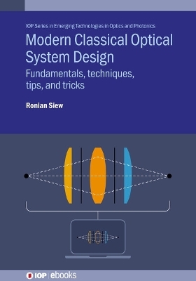 Modern Classical Optical System Design - Ronian Siew