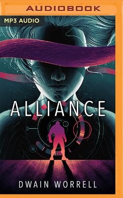 Alliance - Dwain Worrell
