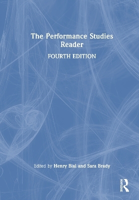 The Performance Studies Reader - 