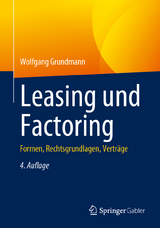 Leasing und Factoring - Grundmann, Wolfgang