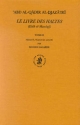 Le Livre des Haltes (Kitab al-Mawaqif), Tome II - Michel Lagarde