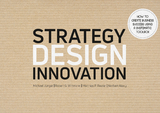 Strategy Design Innovation - Jünger, Michael; Wittmann, Robert G.; Reuter, Matthias; Alexy, Norbert