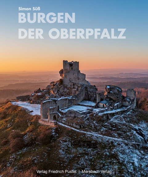 Burgen der Oberpfalz - 